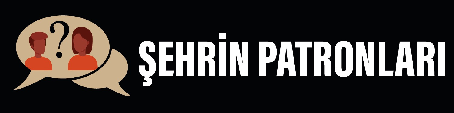 Şehrin Patronları